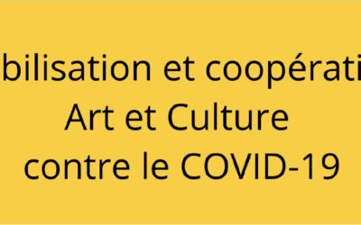 Mobilisation et coopération Art et Culture contre le covid-19